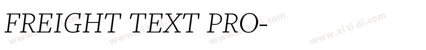 FREIGHT TEXT PRO字体转换 FREIGHT TEXT PRO字体转换